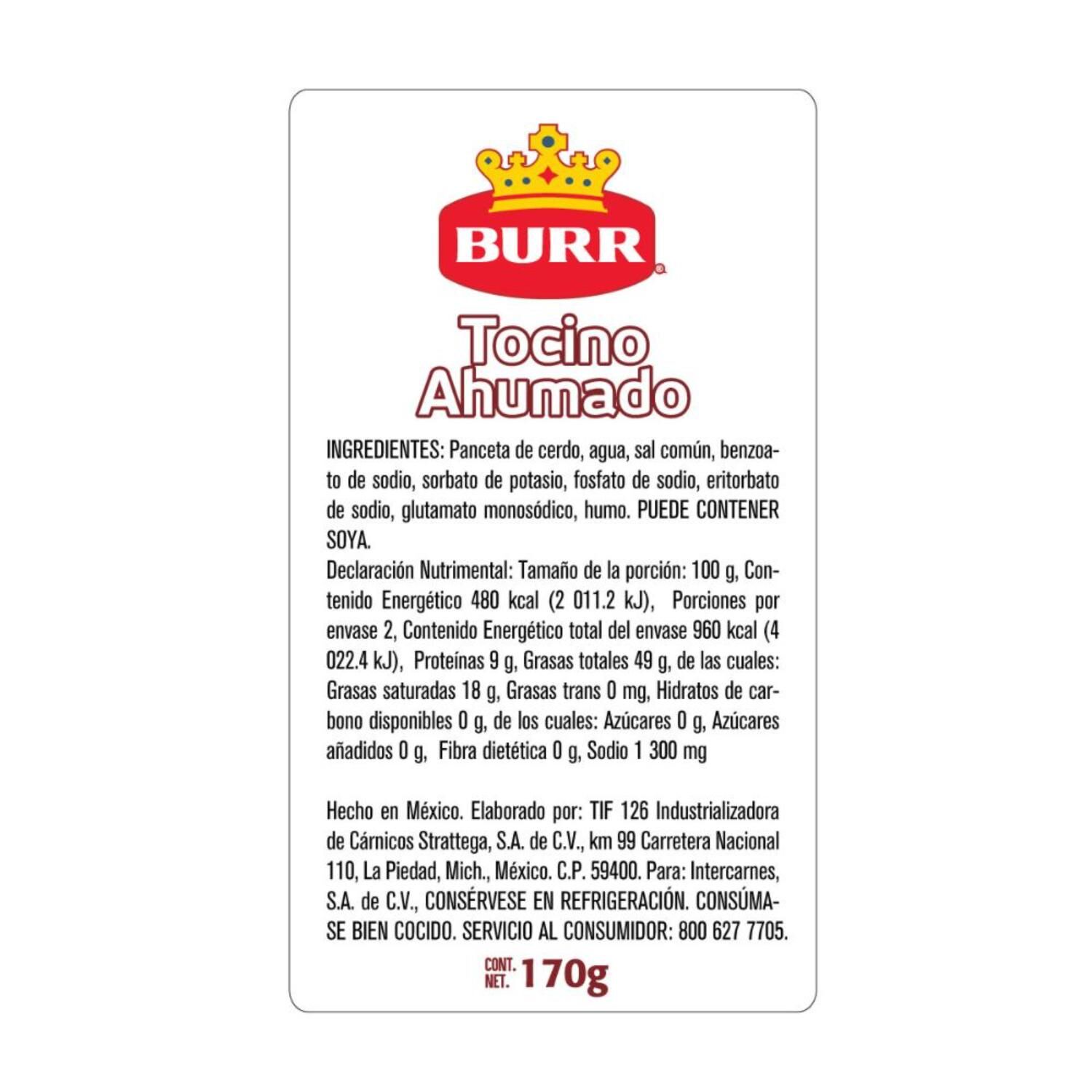 Tocino Ahumado Burr 170.0 Gr